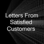 Letters From Satisfied Customers